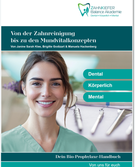 Handbuch: Von der Zahnreinigung  bis zu den Mundvitalkonzepten